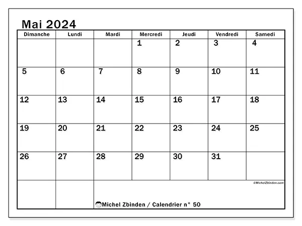 Calendrier n° 50 pour mai 2024 à imprimer gratuit. Semaine : Dimanche à samedi.