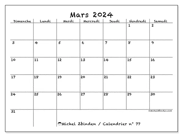 Calendrier n° 77 pour mars 2024 à imprimer gratuit. Semaine : Dimanche à samedi.