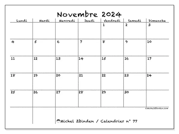 Calendrier n° 77 pour novembre 2024 à imprimer gratuit. Semaine : Lundi à dimanche.