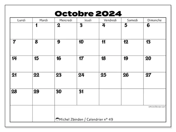 Calendrier n° 49 pour octobre 2024 à imprimer gratuit. Semaine : Lundi à dimanche.