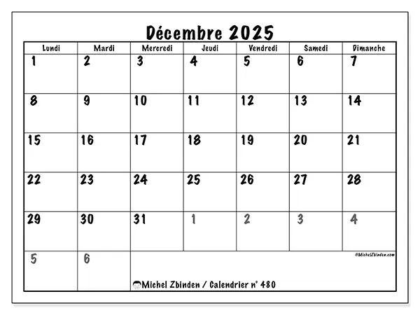 Calendrier n° 480 à imprimer gratuit, décembre 2025. Semaine :  Lundi à dimanche