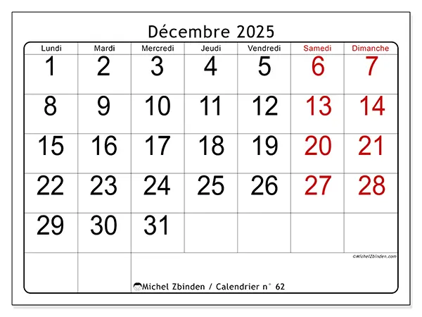 Calendrier n° 62 à imprimer gratuit, décembre 2025. Semaine :  Lundi à dimanche