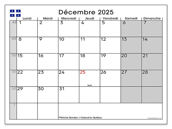 Calendrier Québec à imprimer gratuit, décembre 2025. Semaine :  Lundi à dimanche