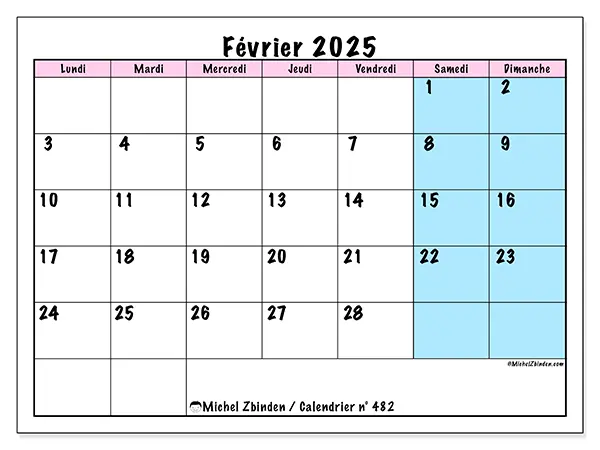 Calendrier n° 482 pour février 2025 à imprimer gratuit. Semaine : Lundi à dimanche.