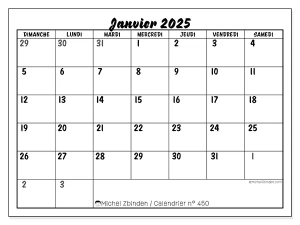 Calendrier n° 450 pour janvier 2025 à imprimer gratuit. Semaine : Dimanche à samedi.
