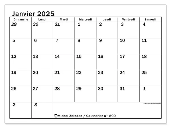 Calendrier n° 500 pour janvier 2025 à imprimer gratuit. Semaine : Dimanche à samedi.