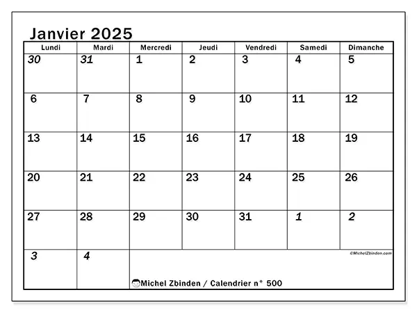 Calendrier n° 500 pour janvier 2025 à imprimer gratuit. Semaine : Lundi à dimanche.