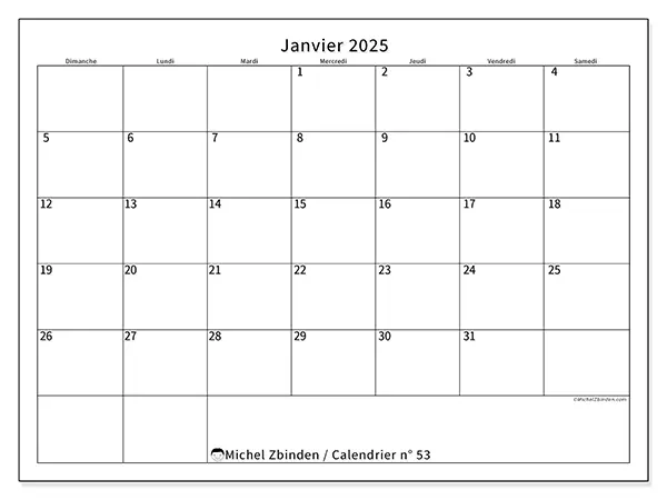 Calendrier n° 53 pour janvier 2025 à imprimer gratuit. Semaine : Dimanche à samedi.
