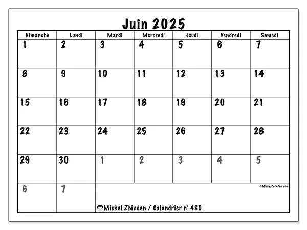 Calendrier à imprimer n° 480 pour juin 2025. Semaine : Dimanche à samedi.