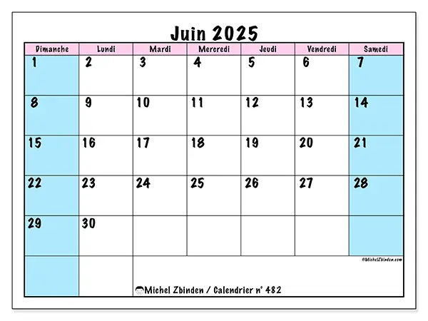 Calendrier à imprimer n° 482 pour juin 2025. Semaine : Dimanche à samedi.