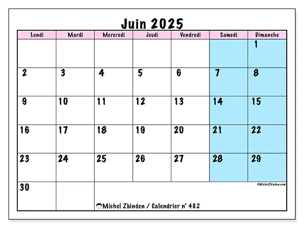 Calendrier n° 482 à imprimer gratuit, juin 2025. Semaine :  Lundi à dimanche