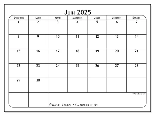 Calendrier à imprimer n° 51 pour juin 2025. Semaine : Dimanche à samedi.