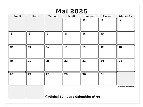 Calendrier à imprimer n° 44 pour mai 2025. Semaine : Lundi à dimanche.
