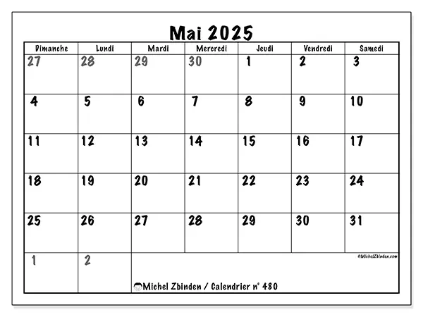 Calendrier n° 480 à imprimer gratuit, mai 2025. Semaine :  Dimanche à samedi