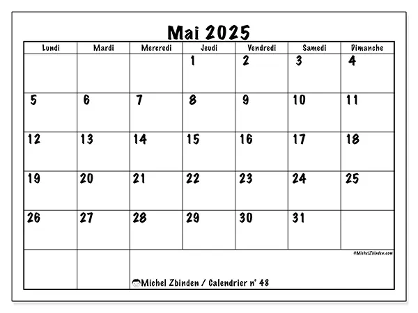 Calendrier à imprimer n° 48 pour mai 2025. Semaine : Lundi à dimanche.