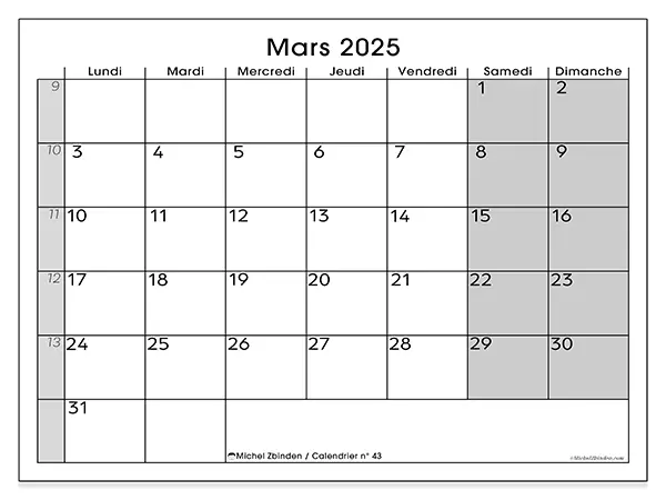 Calendrier n° 43 pour mars 2025 à imprimer gratuit. Semaine : Lundi à dimanche.