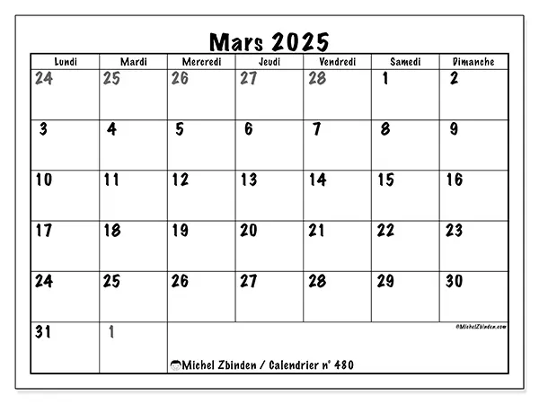 Calendrier n° 480 pour mars 2025 à imprimer gratuit. Semaine : Lundi à dimanche.