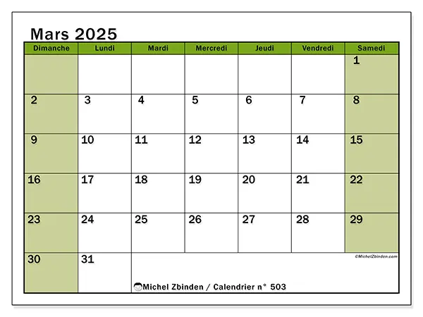 Calendrier n° 503 pour mars 2025 à imprimer gratuit. Semaine : Dimanche à samedi.