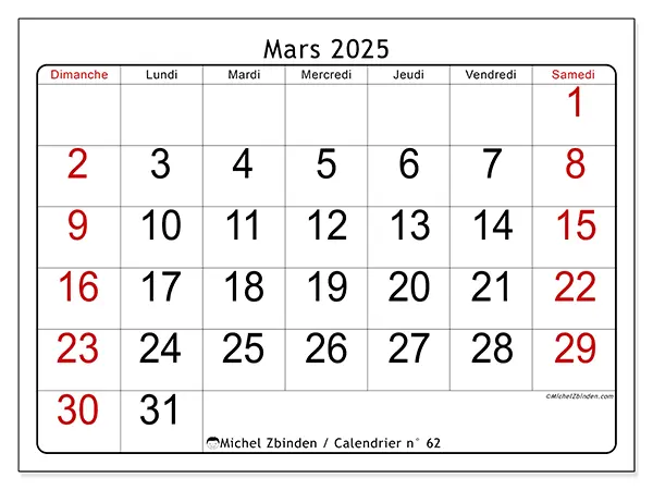 Calendrier n° 62 à imprimer gratuit, mars 2025. Semaine :  Dimanche à samedi