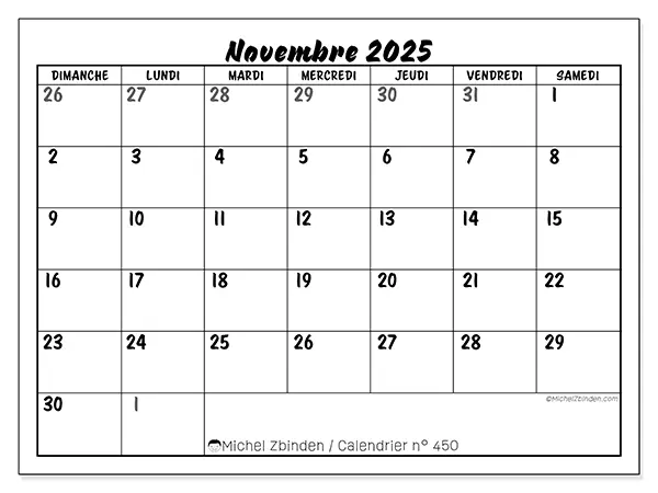 Calendrier n° 450 à imprimer gratuit, novembre 2025. Semaine :  Dimanche à samedi