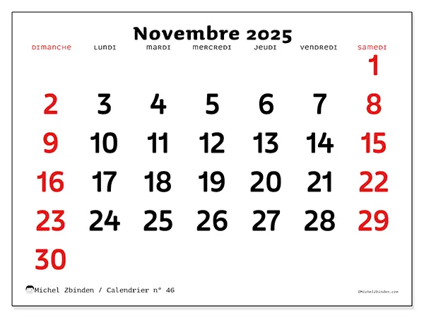 Calendrier n° 46 à imprimer gratuit, novembre 2025. Semaine :  Dimanche à samedi