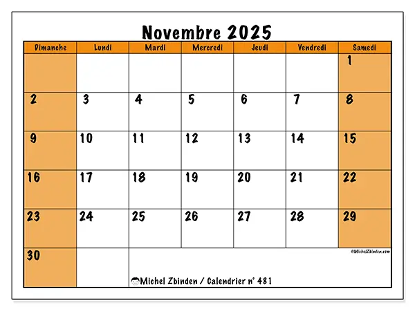 Calendrier n° 481 à imprimer gratuit, novembre 2025. Semaine :  Dimanche à samedi