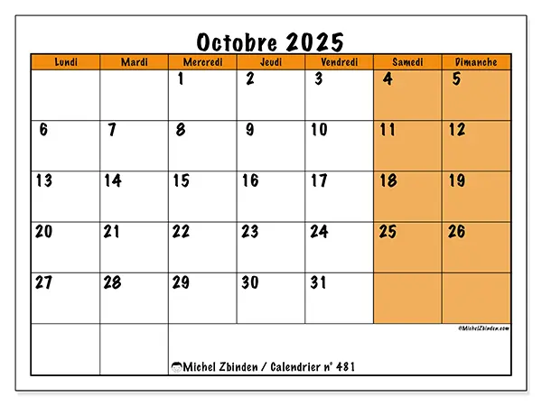 Calendrier n° 481 à imprimer gratuit, octobre 2025. Semaine :  Lundi à dimanche