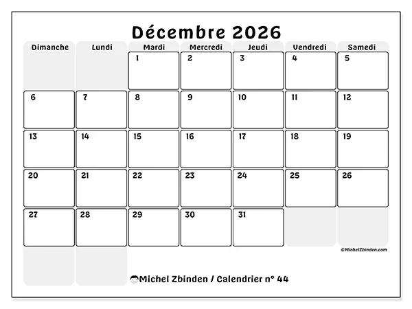 Calendrier décembre 2026 à imprimer - Planning structuré - Semaine : dimanche à samedi