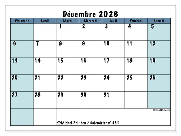 Calendrier décembre 2026 à imprimer - Structuré pour l’école - Semaine : dimanche à samedi