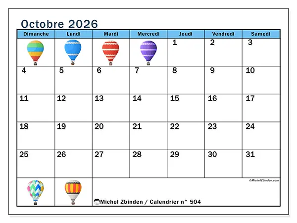 Calendrier octobre 2026 à imprimer - Montgolfières - Semaine : dimanche à samedi