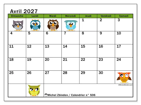 Calendrier avril 2027 à imprimer - Hiboux amusants - Semaine : dimanche à samedi