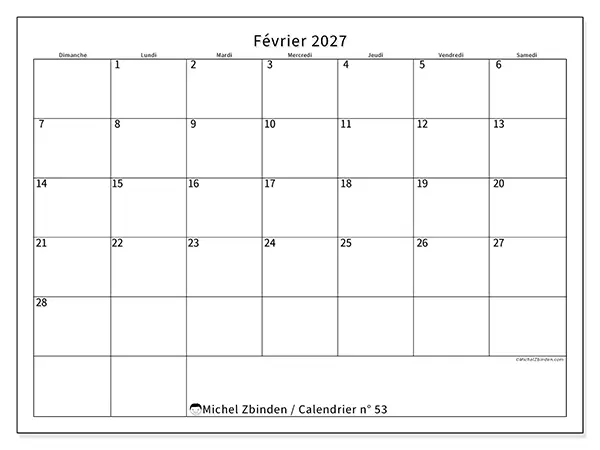 Calendrier février 2027 à imprimer - Horaire efficace - Semaine : dimanche à samedi