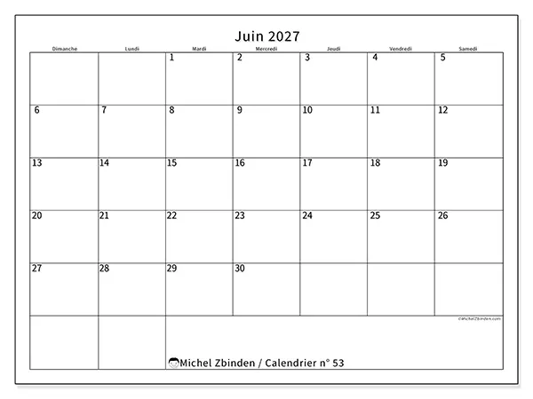 Calendrier juin 2027 à imprimer - Horaire efficace - Semaine : dimanche à samedi