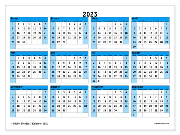 Kalender 2023 “39”. Gratis plan til print.. Søndag til lørdag