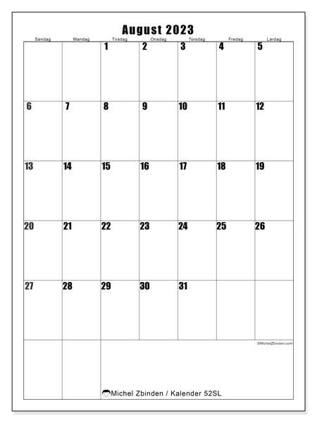 Kalender august 2023 “52”. Gratis program til print.. Søndag til lørdag