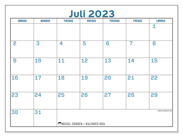 Kalender juli 2023 “49”. Gratis plan til print.. Søndag til lørdag