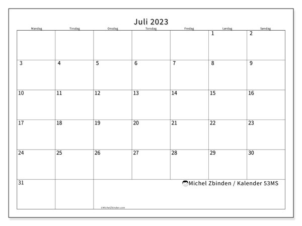 Kalender juli 2023 “53”. Gratis program til print.. Mandag til søndag