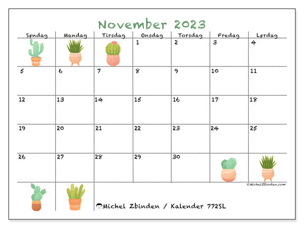 Kalender november 2023 “772”. Gratis kalender til print.. Søndag til lørdag