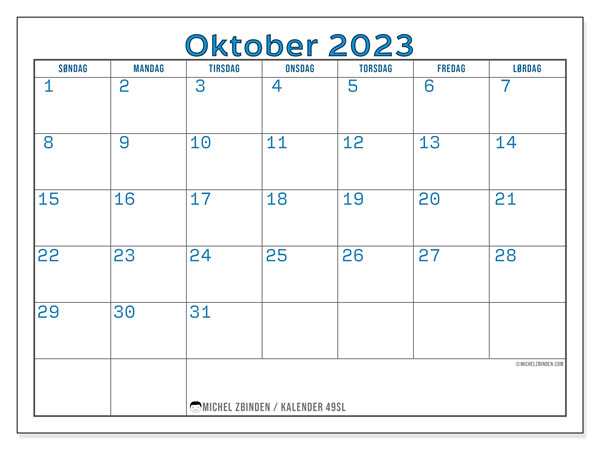 Kalender oktober 2023 “49”. Gratis program til print.. Søndag til lørdag