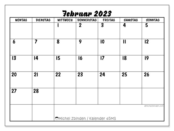Kalender Februar 2023 zum ausdrucken. Monatskalender “45MS” und kostenloser Planer zum ausdrucken