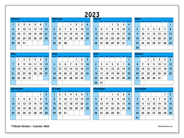 Calendar Annual 2023 “39”. Free printable calendar.. Sunday to Saturday