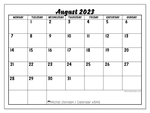 Calendar August 2023, 45MS. Free printable schedule.