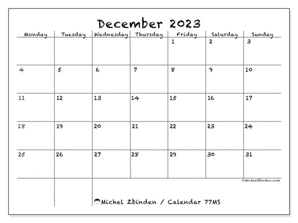 Printable December 2023 calendar. Monthly calendar “77MS” and timetable to print free