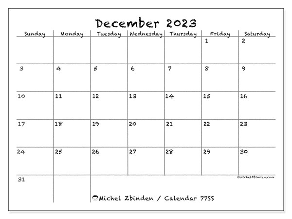 Calendar December 2023 “77”. Free printable plan.. Sunday to Saturday