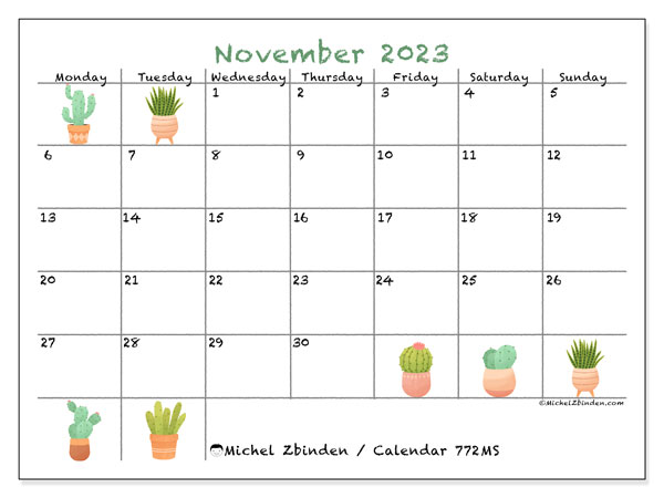 Calendar November 2023 “772”. Free printable calendar.. Monday to Sunday