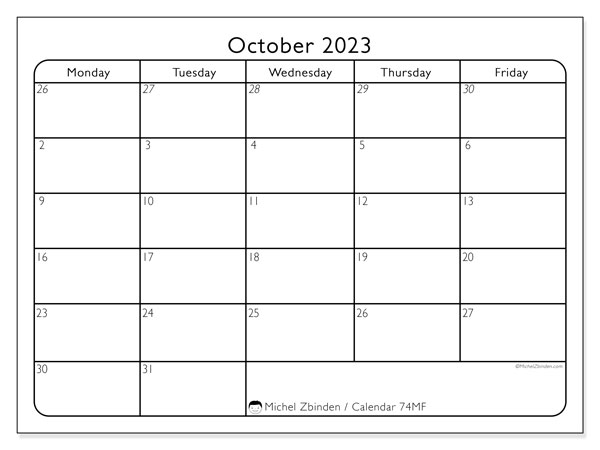 Calendar October 2023 “74”. Free printable program.. Monday to Friday