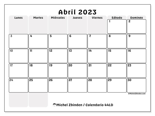 Calendario abril de 2023 para imprimir. Calendario mensual “44LD” y almanaque para imprimer gratis