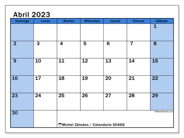 Calendario abril de 2023 para imprimir. Calendario mensual “504DS” y agenda gratuito para imprimir