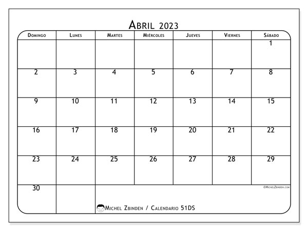Calendario abril de 2023 para imprimir. Calendario mensual “51DS” y almanaque imprimibile