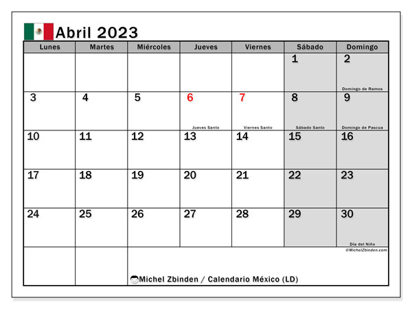 Calendario “México (LD)” para imprimir, con festivos. Calendario mensual abril de 2023 y agenda imprimibile.